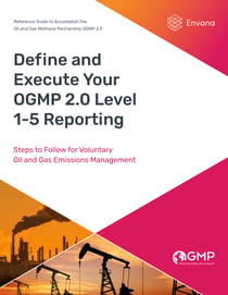 Define and Executre Your OGMP 2.0 Level Reporting -Envana