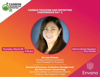Envana Carbon Tracking and Reporting Conference Presentation: Emissions Management Beyond Carbon Accounting